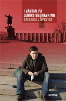"I väntan på Lenins begravning" av Amanda Lövkvist